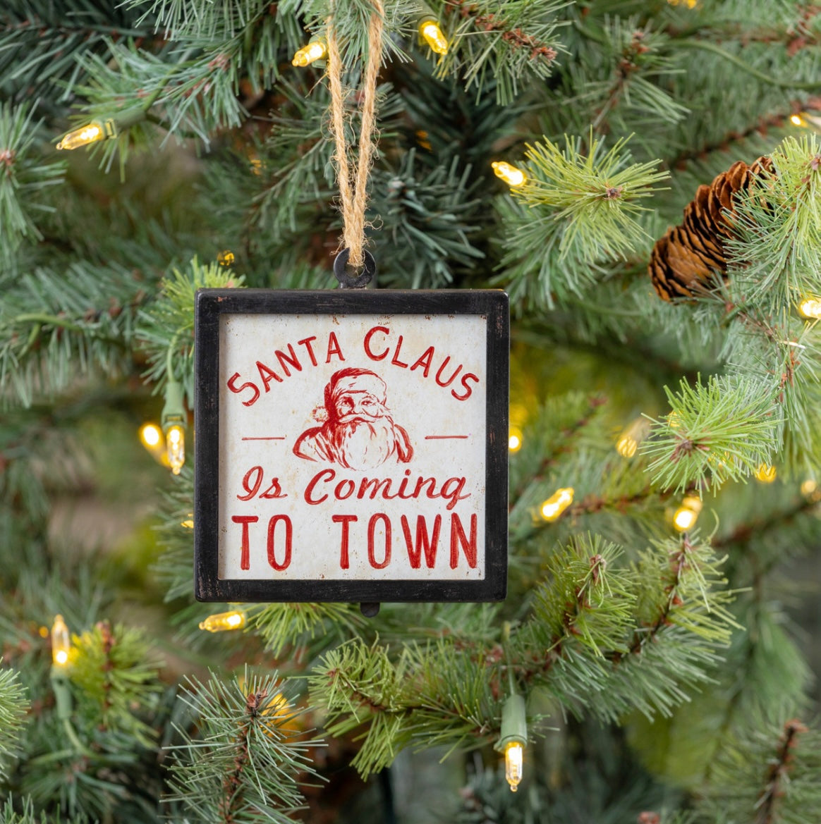 Santa Claus Is Coming To Town Ornament
